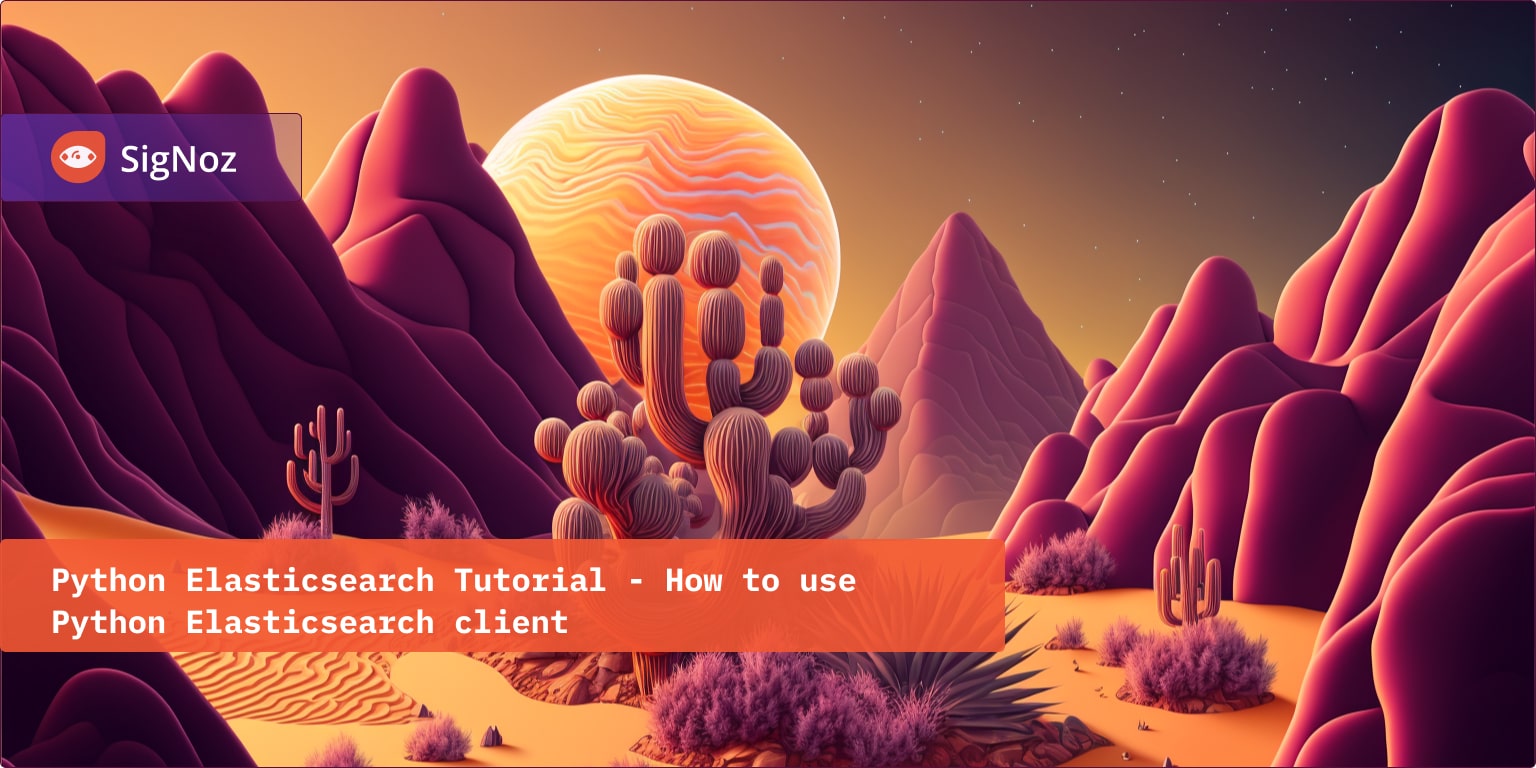 Python Elasticsearch Tutorial - How to use Python Elasticsearch client ...