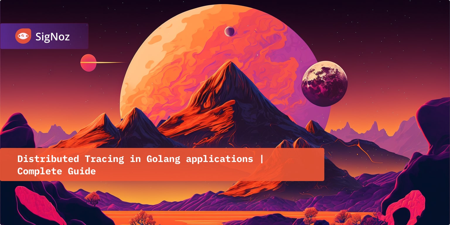 Implementing Distributed Tracing in a Golang application